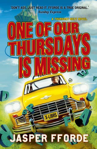 "One of Our Thursdays Is Missing (Thursday Next)" av Jasper Fforde