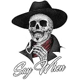 WSQ Say When Sticker Decal Skeleton Skull Tombstone - 5 inch - for Car Truck SUV Van Window Bumper Wall Laptop Tablet Cup Tumbler and Any Smooth Surface