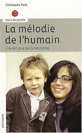 La  mélodie de l'humain