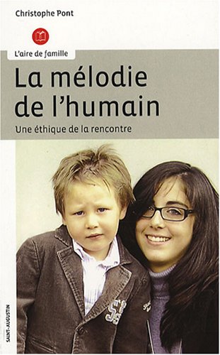 La  mélodie de l'humain