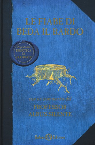 Le fiabe di Beda il Bardo - Professor Albus Silente (Italian Edition)