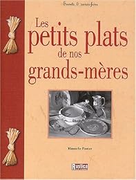 Les  petits plats de nos grands-mères