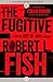 The Fugitive (The Captain José Da Silva Mysteries)