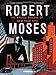 Robert Moses: The Master Builder of New York City