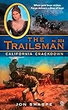 The Trailsman #324: California Crackdown