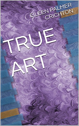 TRUE ART (TRIO OF TALES Book 1)