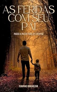 Livro CURE A FERIDA COM SEU PAI