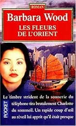 Les  fleurs de l'Orient