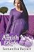 His Amish Baby: Willow's Story (Amish Christian Romance Book 3) by Samantha Bayarr