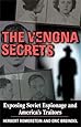 The Venona Secrets: Exposing Soviet Espionage and America's Traitors