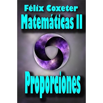 Matemáticas II: proporciones Matemáticas II: proporciones