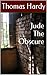 Jude The Obscure: A Thomas Hardy Trilogy