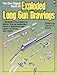 The Gun Digest Book of Exploded Long Gun Drawings by 