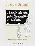 Charte de Vie Relationnelle A L'Ecole (Collections Spiritualites) (French Edition) by 