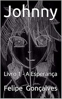 Livro Johnny: Livro 1 - A Esperança