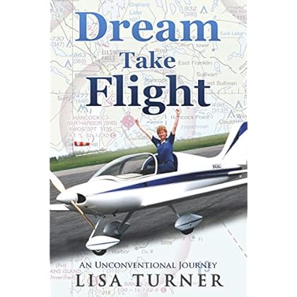 Dream Take Flight: An Unconventional Journey Dream Take Flight: An Unconventional Journey