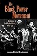 The Black Power Movement: Rethinking the Civil Rights-Black Power Era
