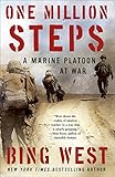 One Million Steps: A Marine Platoon at War by Bing West