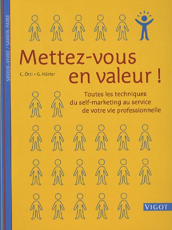 Mettez-vous en valeur !