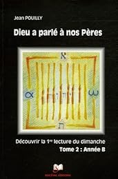 Dieu a parlé à nos Pères