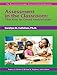 Assessment in the Classroom (Practical Strategies Series in Gifted Education)