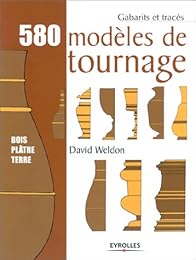 580 modèles de tournage, bois, plâtre, terre