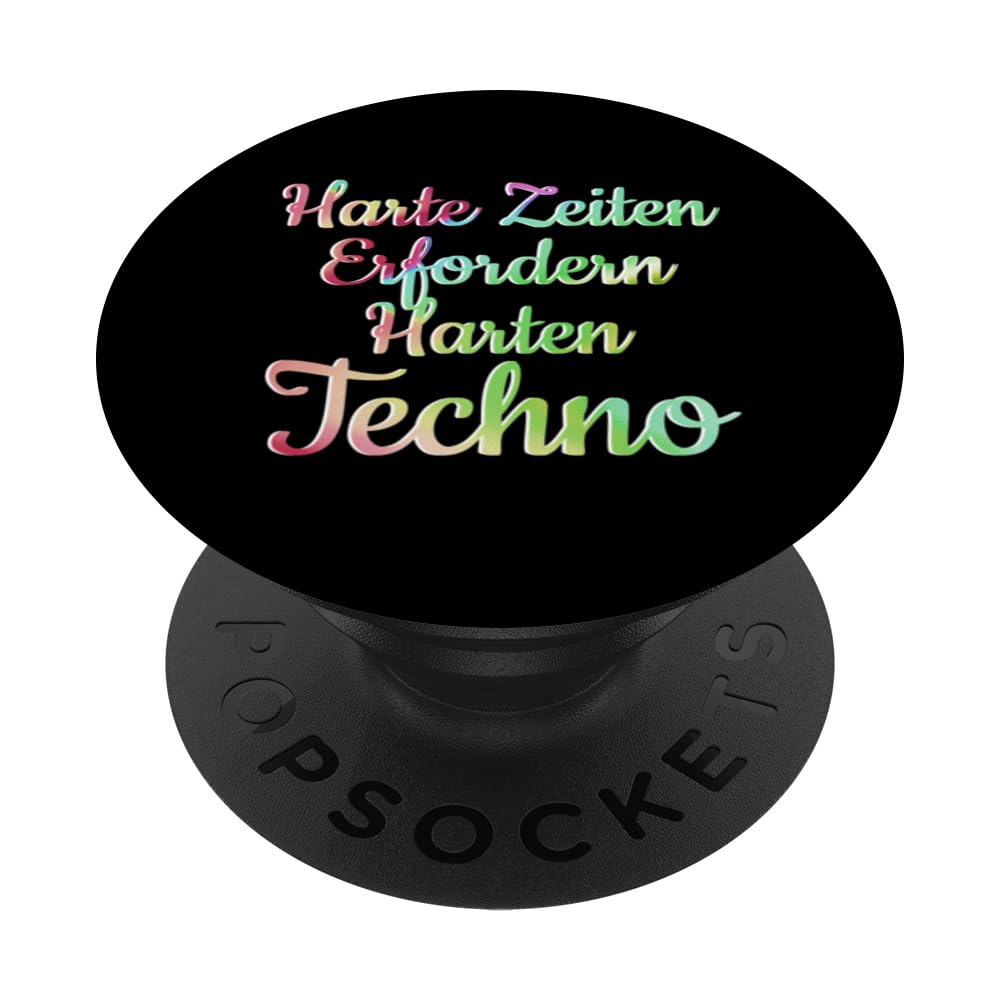 Harte Zeiten erfordern harten Techno PopSockets Swappable PopGrip