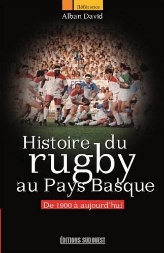Histoire du rugby au Pays basque