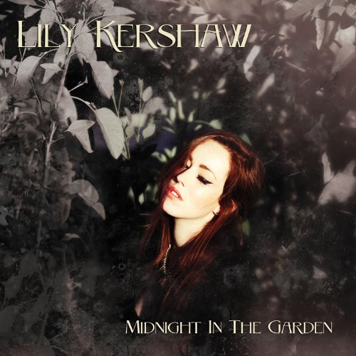 LILY KERSHAW - Midnight in the Garden - Zortam Music