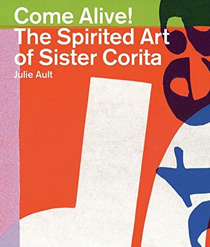 Footnotes and Headlines: A Play-Pray Book: Sister Corita; foreword