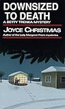 Front cover for the book Downsized to Death by Joyce Christmas