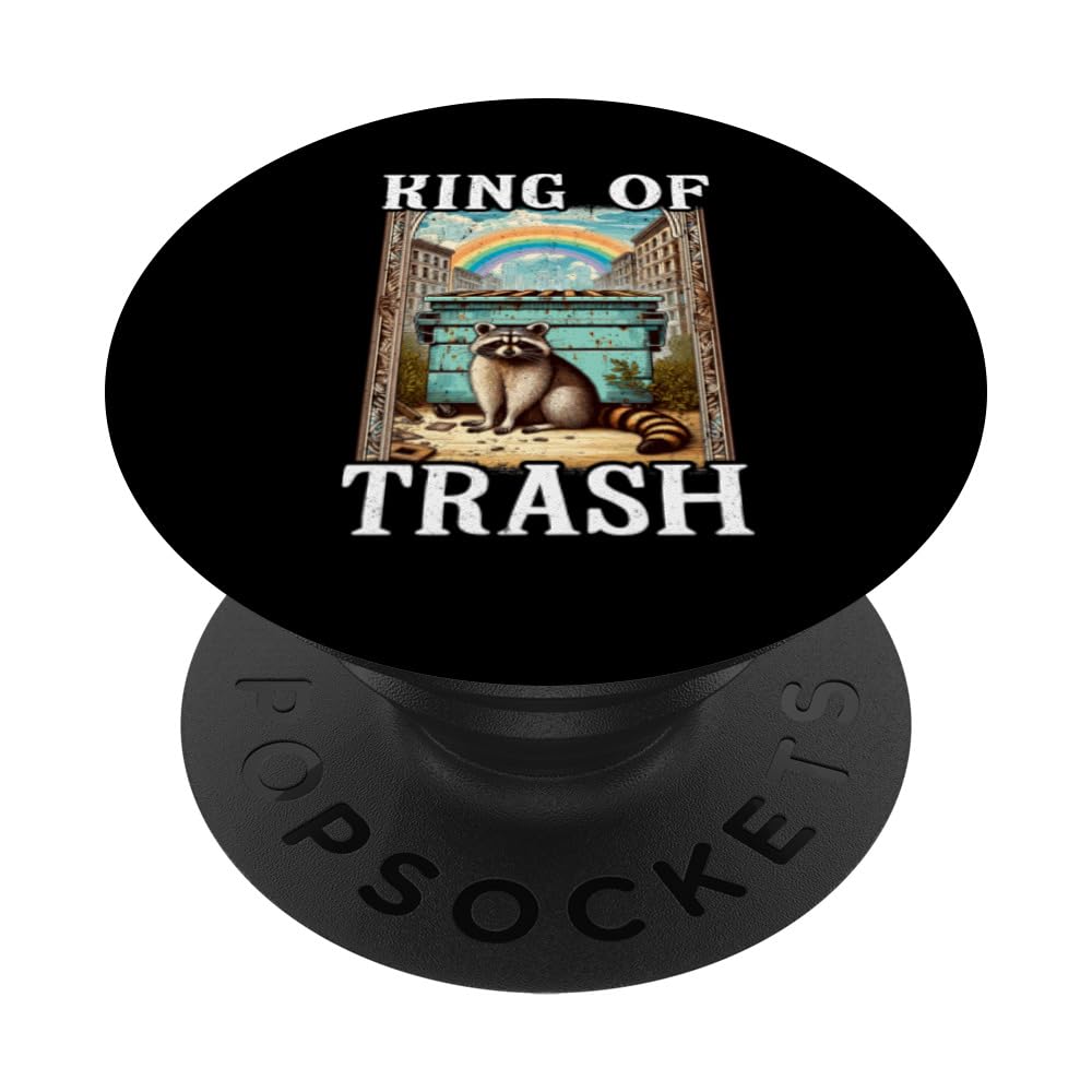 King Of Trash Raccoon Lovers Racoon PopSockets Swappable PopGrip