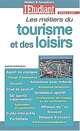 Les  métiers du tourisme et des loisirs