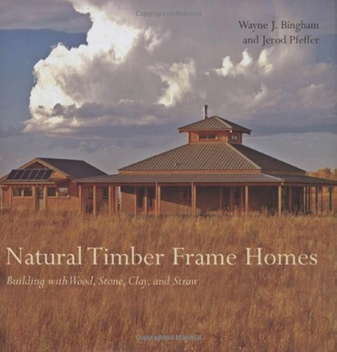 Download Natural Timber Frame Homes: Building with Wood, Stone, Clay and Straw (English Edition) PDF
