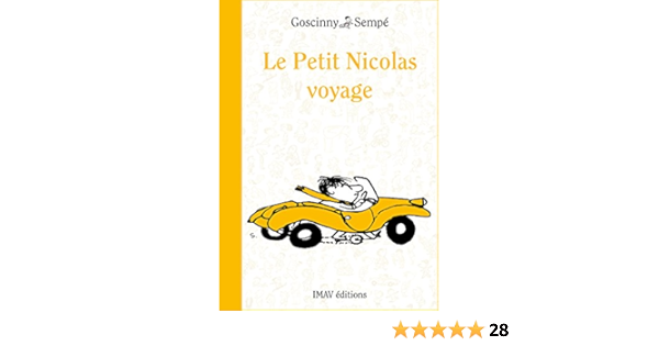Le Petit Nicolas Voyage French Edition Ebook Goscinny Rene Jean Jacques Sempe Kindle Store Amazon Com