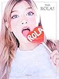 THE ROLA!!