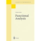Functional Analysis (Springer Classics in Mathematics)