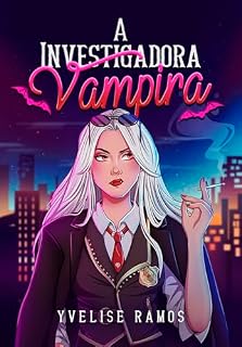 Livro A investigadora vampira