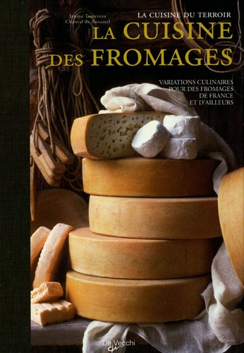 La  cuisine des fromages