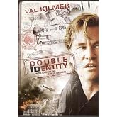 Double Identity (Val Kilmer)