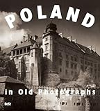 Poland in Old Photographs by 