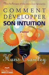 Comment développer son intuition