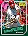 Albert Pujols (The World's Greatest Athletes) by 