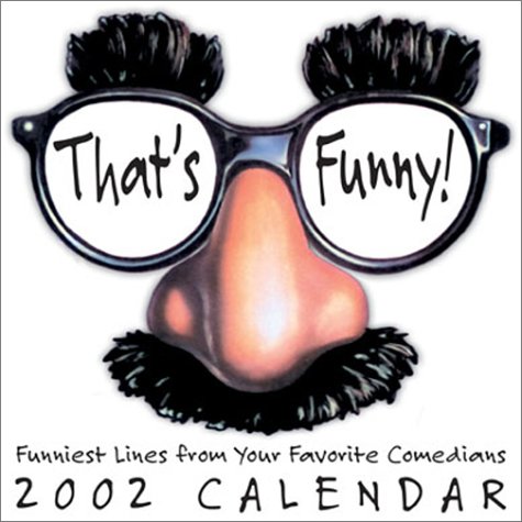 That's Funny! 2002 Day-To-Day Calendar by 