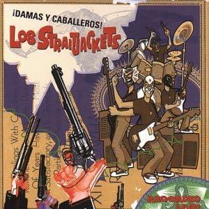 Damas Y Caballeros...Los Straitjackets!
