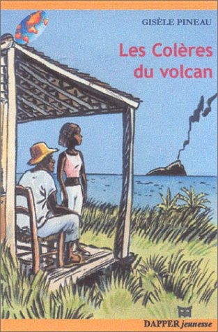 Les  colères du volcan