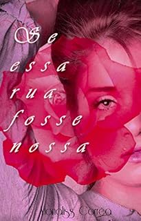 Livro Se Essa Rua Fosse Nossa