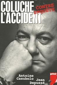 Book's Cover of Coluche : L'accident