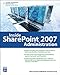 Inside SharePoint 2007 Administration by