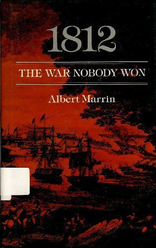 1812: The War Nobody Won